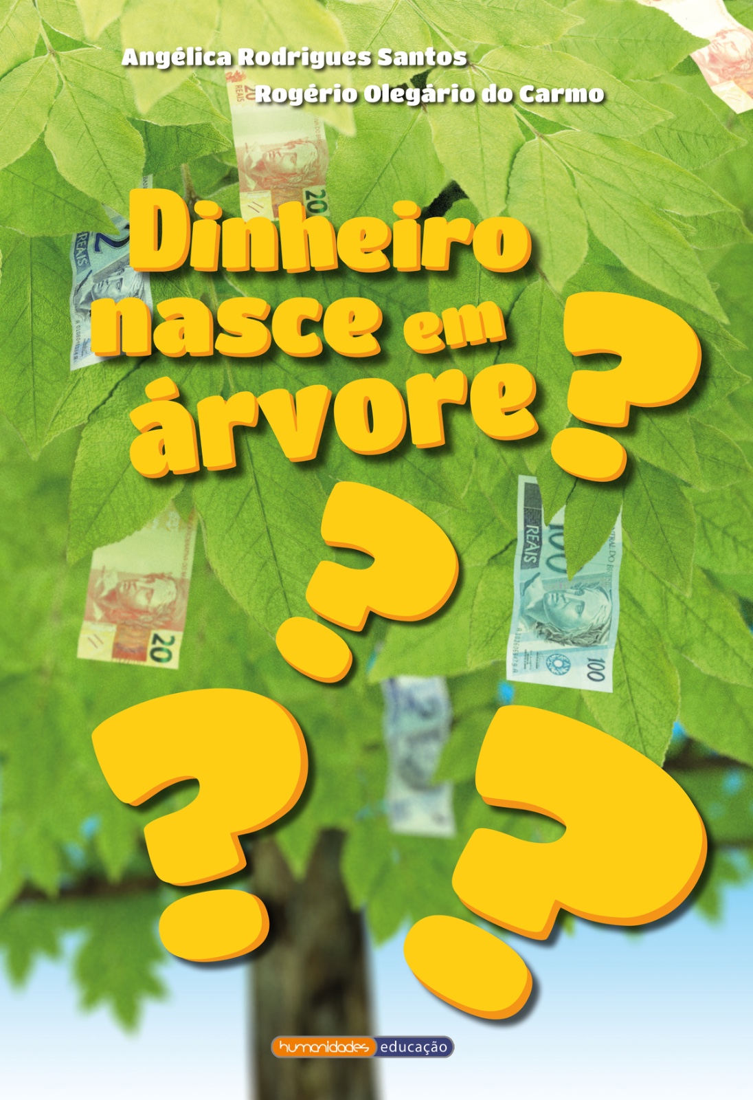 Capa do livro Dinheiro Nasce em Árvore?